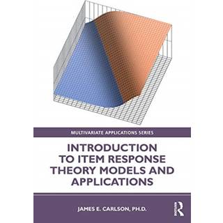Introduction to Item Response Theory Models and Applications