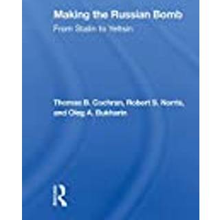 Making The Russian Bomb