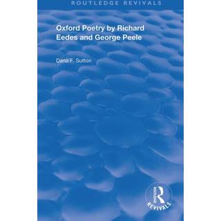 Oxford Poetry by Richard Eedes and George Peele