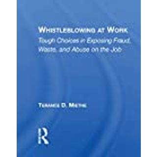 Whistleblowing At Work