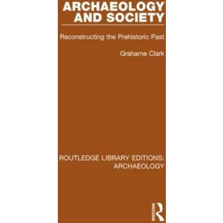Archaeology and Society