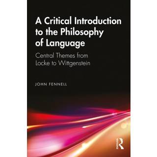 A Critical Introduction to the Philosophy of Language