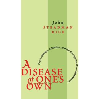 A Disease of One's Own