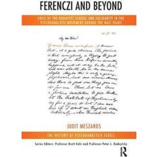 Ferenczi and Beyond