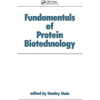 Fundamentals of Protein Biotechnology