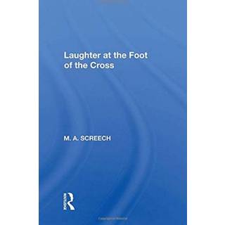 Laughter At The Foot Of The Cross