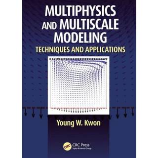 Multiphysics and Multiscale Modeling, Edition 1 (Physical)