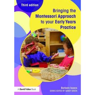 Bringing the Montessori Approach to your Early Years Practice