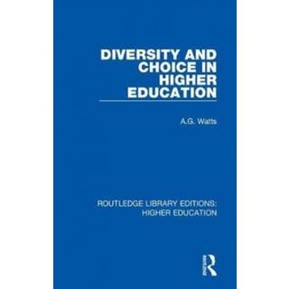 Diversity and Choice in Higher Education (4, 2020) | A.G. Watts