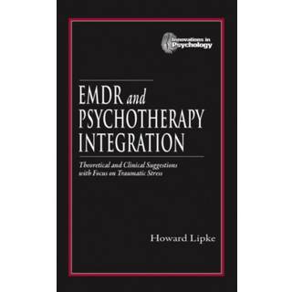 EMDR and Psychotherapy Integration