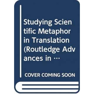 Studying Scientific Metaphor in Translation