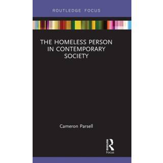 The Homeless Person in Contemporary Society