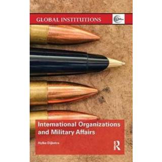 International Organizations and Military Affairs