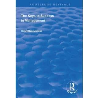 The Keys to Success in Management