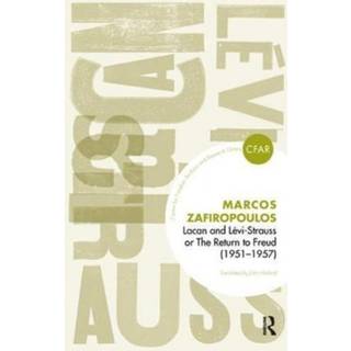 Lacan and Levi-Strauss or The Return to Freud (1951-1957)
