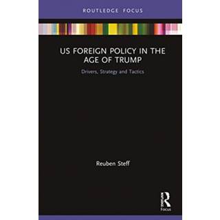 US Foreign Policy in the Age of Trump