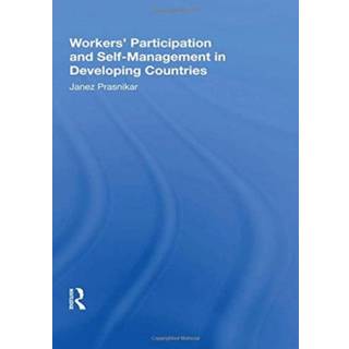 Workers' Participation And Self-management In Developing Countries