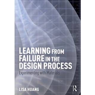 Learning from Failure in the Design Process