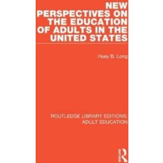 New Perspectives on the Education of Adults in the United States