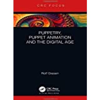 Puppetry, Puppet Animation and the Digital Age