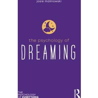 The Psychology of Dreaming