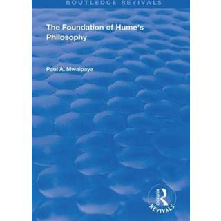The Foundation of Hume's Philosophy