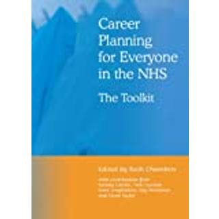Career Planning for Everyone in the NHS