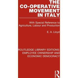 The Co-operative Movement in Italy