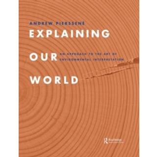 Explaining Our World