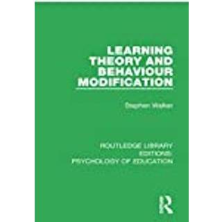 Learning Theory and Behaviour Modification