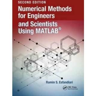 Numerical Methods for Engineers and Scientists Using MATLAB®, Edition 2 (Physical)