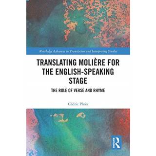 Translating Moliere for the English-speaking Stage