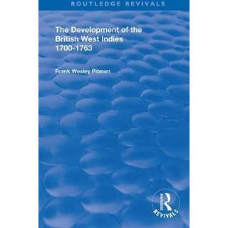 The Development of the British West Indies