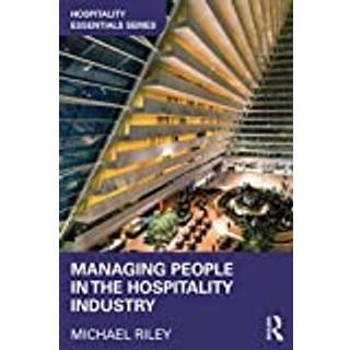 Managing People in the Hospitality Industry