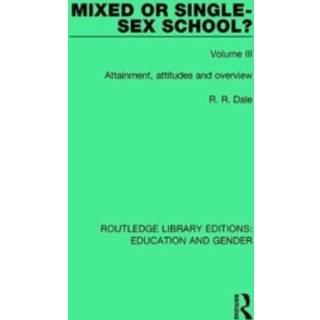 Mixed or Single-sex School? Volume 3