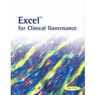 Excel for Clinical Governance