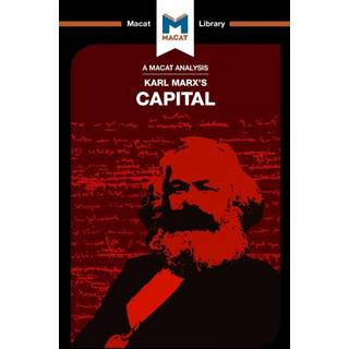 An Analysis of Karl Marx's Capital