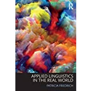 Applied Linguistics in the Real World