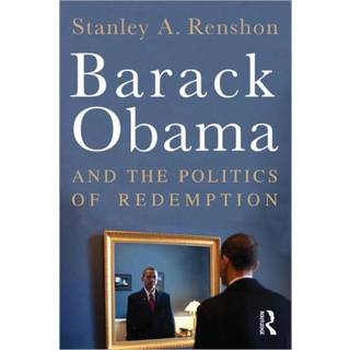 Barack Obama and the Politics of Redemption