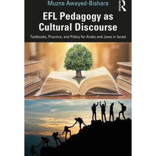 EFL Pedagogy as Cultural Discourse