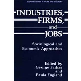 Industries, Firms, and Jobs
