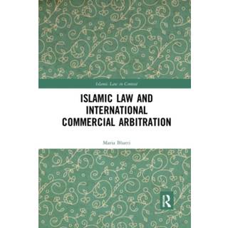 Islamic Law and International Commercial Arbitration
