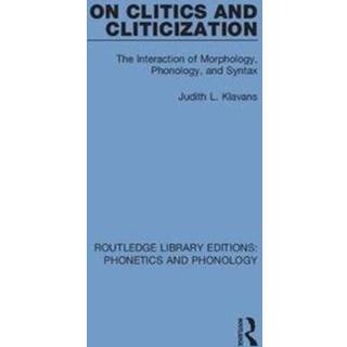 On Clitics and Cliticization