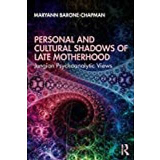 Personal and Cultural Shadows of Late Motherhood