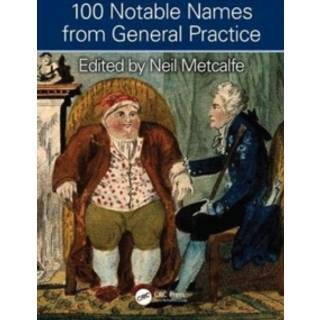 100 Notable Names from General Practice