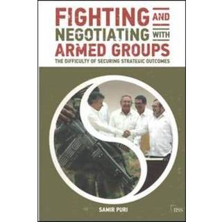 Fighting and Negotiating with Armed Groups