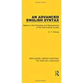 An Advanced English Syntax (4, 2017) | C. T. Onions