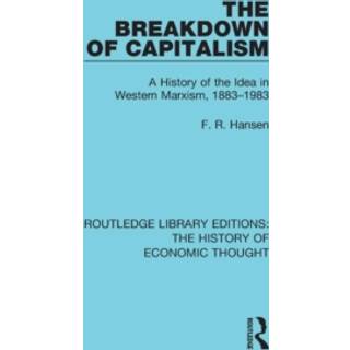 The Breakdown of Capitalism