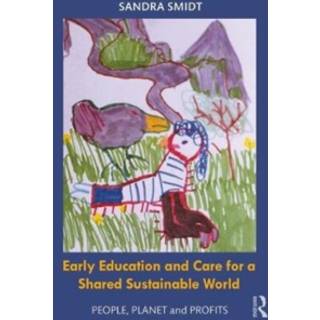 Early Childhood Education and Care for a Shared Sustainable World