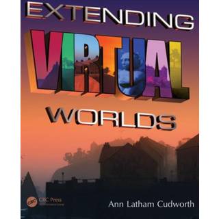 Extending Virtual Worlds